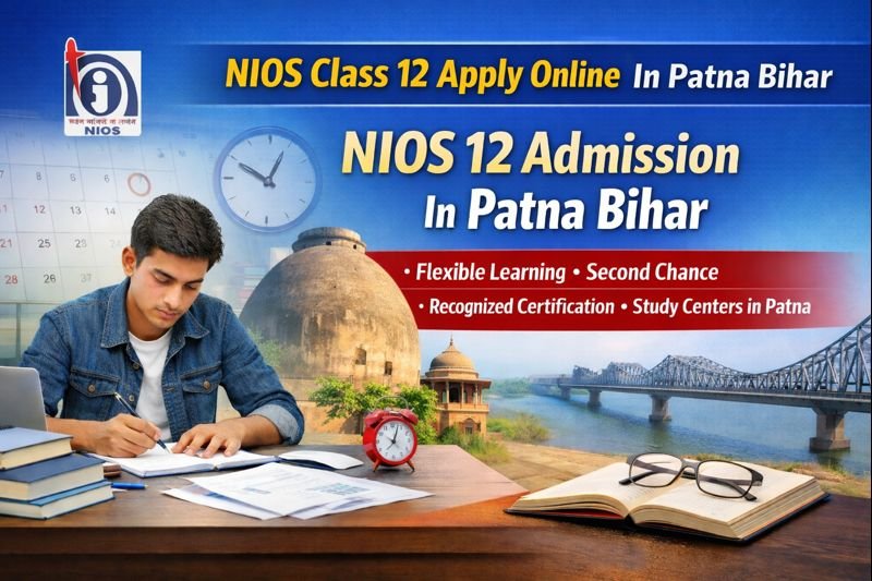 NIOS Class 12 Apply online 2026 In Patna Bihar | NIOS 12 Admission 2026 In Patna Bihar