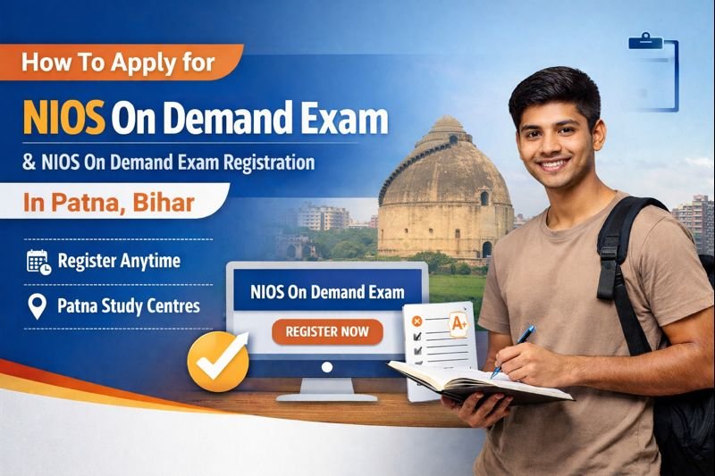 How To Apply for NIOS On Demand Exam | NIOS On Demand Exam Registration 2026 In Patna Bihar