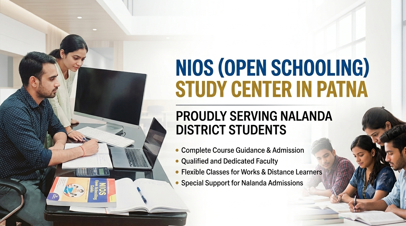 NIOS Study Center In Patna For Nalanda